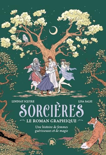 Sorcières: Une histoire de femmes guérisseuses et de magie