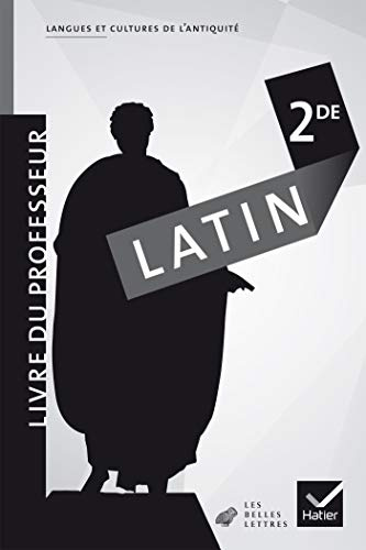 Latin 2de éd. 2008 - Livre du professeur