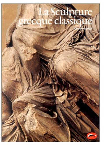 La Sculpture grecque classique