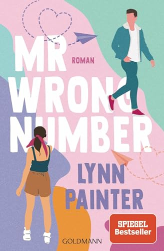 Mr Wrong Number: Roman - Spicy Summer - Eine Romance mit Suchtfaktor für die Fans von Ali Hazelwood