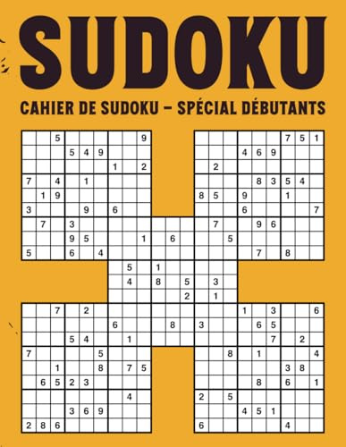 Cahier de Samurai Sudoku – Spécial Débutants: Introduction Simple aux Grilles de 5 Sudoku Entrelacées