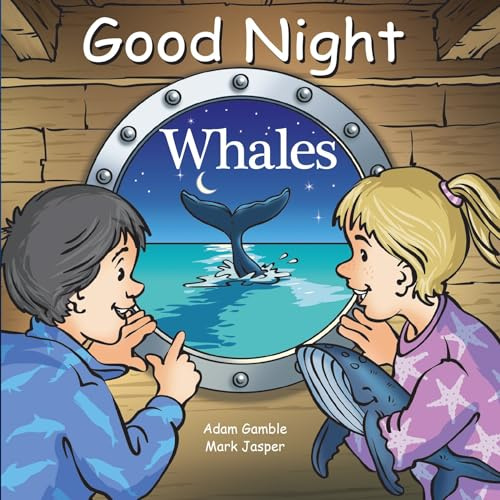 Good Night Whales (Good Night Our World)