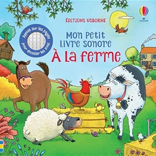 A la ferme - Mon petit livre sonore - dès 1 an