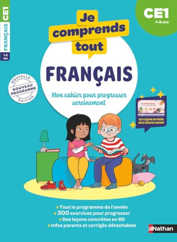 Je comprends tout - Français CE1 7-8 ans - Cahier d'exercices complet avec 300 exercices et leçons en BD