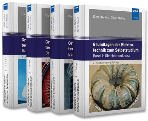 Grundlagen der Elektrotechnik zum Selbststudium (Set): Set bestehend aus: Band 1: Gleichstromkreise, Band 2: Elektrische Felder, Band 3: Magnetische ... Felder und Band 4: Wechselstromkreise)
