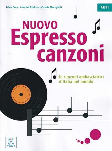 Nuovo espresso. Canzoni: Canzoni A1-B1