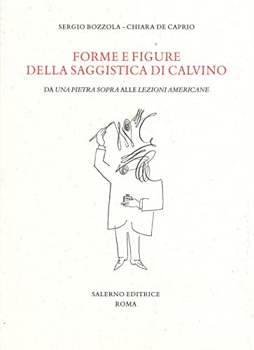 Forme e figure della saggistica di Calvino