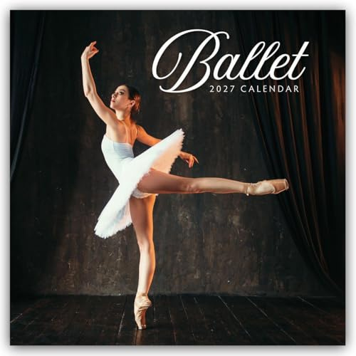 Ballet - Ballett 2027 - 16-Monatskalender: Original Red Robin Publishing Ltd-Kalender [Mehrsprachig] [Kalender]