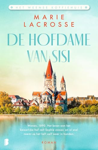 De hofdame van Sisi: Deel 2 Het Weense koffiehuis-serie