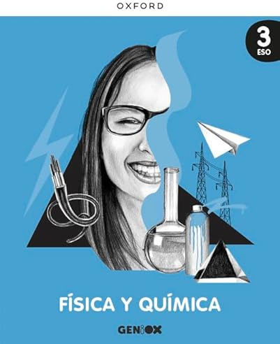 Física y Química 3º ESO. Libro del estudiante. GENiOX