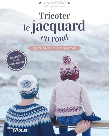 Tricoter le jacquard en rond: Guide technique et patrons