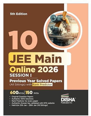 Disha 10 JEE Main Online 2026 Session I Previous Year Solved Papers (All sittings) with Rank Predictor 5th Edition | PYQs for Physics, Chemistry & Mathematics | Mock Tests