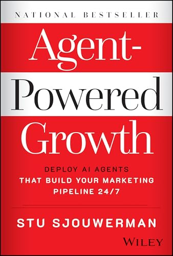 Agent-Powered Growth : Deploy AI Agents That Build Your Marketing Pipeline 24/7