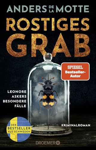Rostiges Grab: Leonore Askers besondere Fälle. Kriminalroman | Band 3 der schwedischen Bestseller-Krimi-Reihe #3