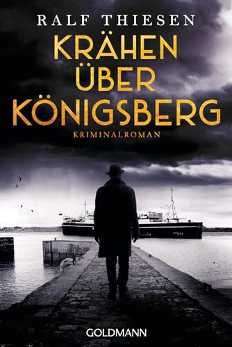 Krähen über Königsberg: Kriminalroman: 2