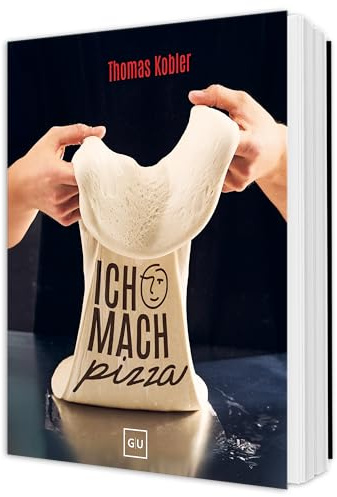 Ich mach Pizza: Von Napoli bis New York-Style – Pizza backen mit Profi-Rezepten – inkl. Video-Tutorials