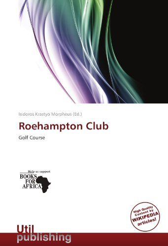 Roehampton Club: Golf Course