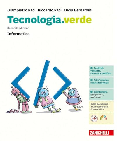 Tecnologia.verde. Confezione Informatica. Con Coding. Per la Scuola media