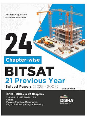 Disha 24 Chapter-wise BITSAT Previous 21 Years Solved Papers (2025 - 2005) 9th Edition | Physics, Chemistry, Mathematics, English & Logical Reasoning 3750 PYQs for 2026 Exam