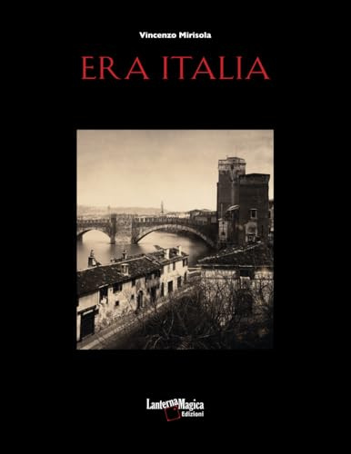 Era Italia: Immagini e collezionismo