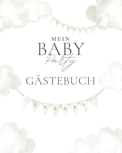 Mein Babyparty Gästebuch