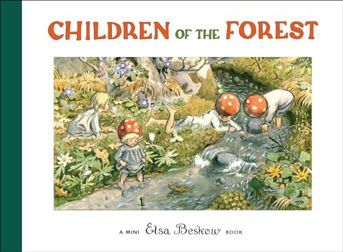 Children of the Forest: Mini Edition (Elsa Beskow Mini series)