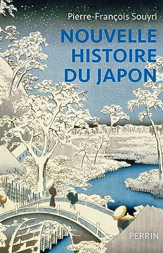 Nouvelle histoire du Japon: (nouvelle édition)