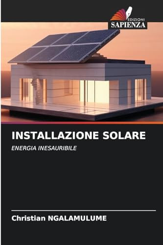INSTALLAZIONE SOLARE: ENERGIA INESAURIBILE