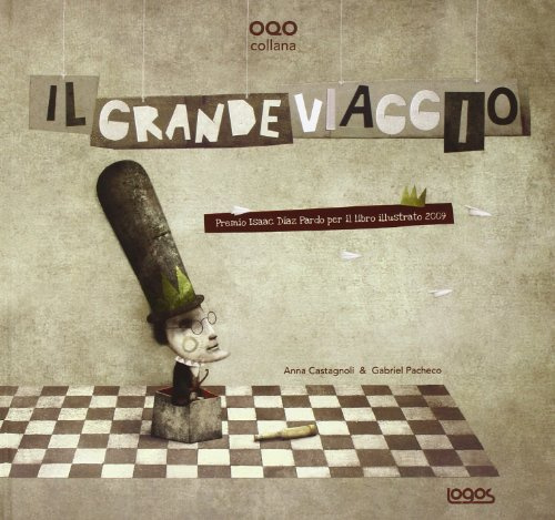 Il grande viaggio. Ediz. illustrata