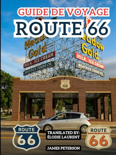 Guide de Voyage Route 66: Amusant Aventure en roadtrip avec les bonnes informations, photos et cartes pour parcourir Mother Road, que ce soit en direction est ou ouest.