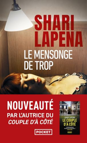 Le Mensonge de trop La reine du thriller psychologique