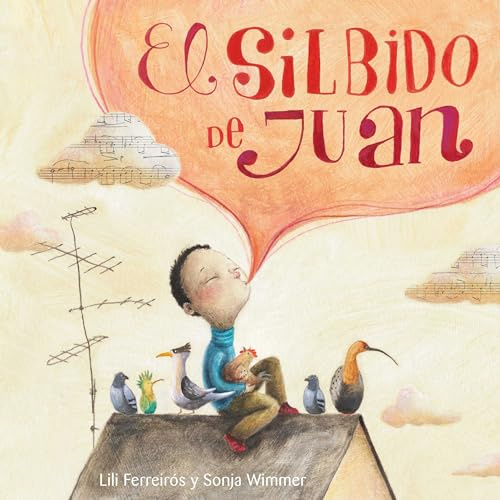 El silbido de Juan (CUENTO DE LUZ)