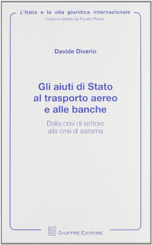 Aiuti di stato al trasporto aereo e alle banche