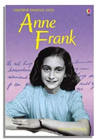 Anne Frank (Famous Lives) (Young Reading Series 3)