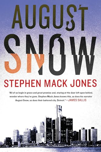 August Snow (An August Snow Novel)