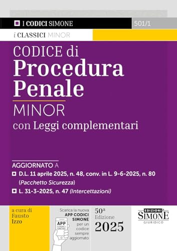 Codice di procedura penale. Leggi complementari. Ediz. minor. Con App Codici Simone per un codice sempre aggiornato