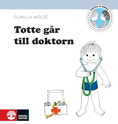 Totte går till doktorn