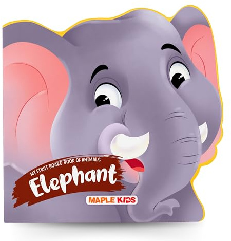 My First Board Book Animals - Elephant - Die-Cut Board Book for Kids - Shaped Board Books - Age 2+