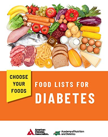 Choose Your Foods: Food Lists for Diabetes