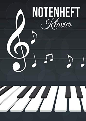 Notenheft Klavier: DIN A4 - 100 Seiten - Blanko Notenblock - Anfänger und Fortgeschrittene - Große Lineatur - Musik Schreibheft - Leere Notensysteme