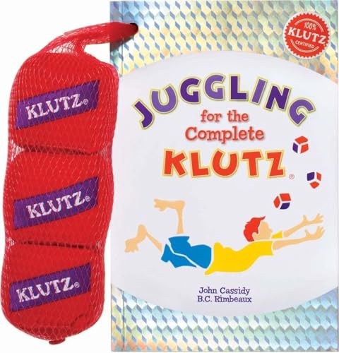 Juggling for the Complete Klutz - 30th AnniversaryEdition