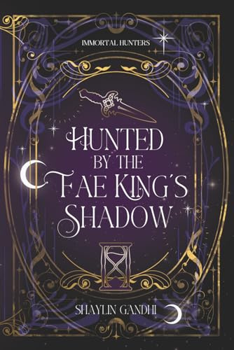 Hunted by the Fae King's Shadow