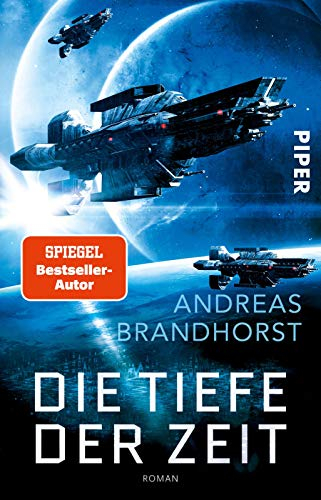 Die Tiefe der Zeit: Roman | Überwältigende Weltall-Science-Fiction vom Bestseller-Autor