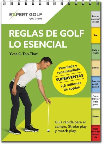 Reglas de golf, lo esencial 2023-2027: Guía rapida para el campo