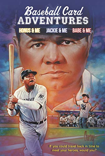 Baseball Card Adventures 3-Book Box Set: Honus & Me, Jackie & Me, Babe & Me: 77