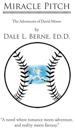 Miracle Pitch: The Adventures of David Moore