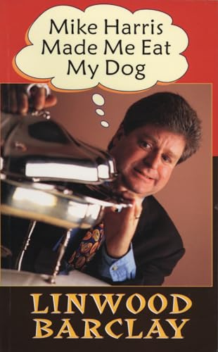 Mike Harris Made Me Eat My Dog: The Unique Guidebook to Portland's Hidden Sites, Sounds, & Tastes