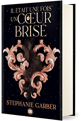 Il était une fois un coeur brisé (relié collector) - Tome 01 (01)