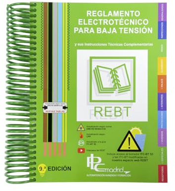 REGLAMENTO ELECTROTÉCNICO PARA BAJA TENSIÓN: REBT y sus instrucciones técnicas complementarias