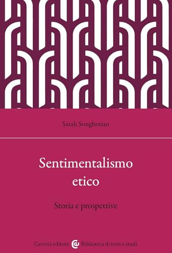 Sentimentalismo etico. Storia e prospettive